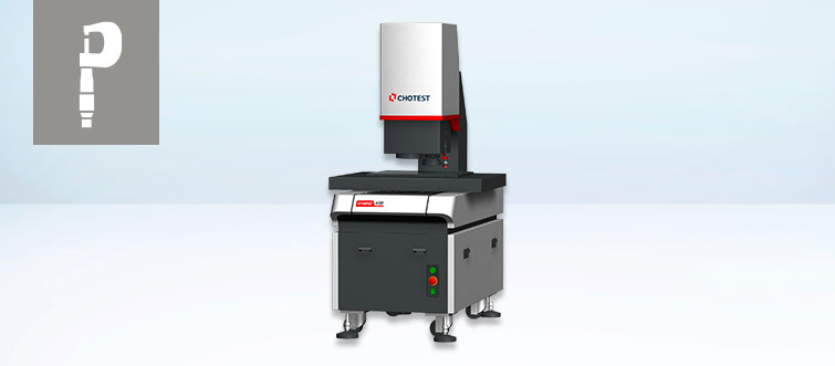 CHOTEST Video-Messmaschinen