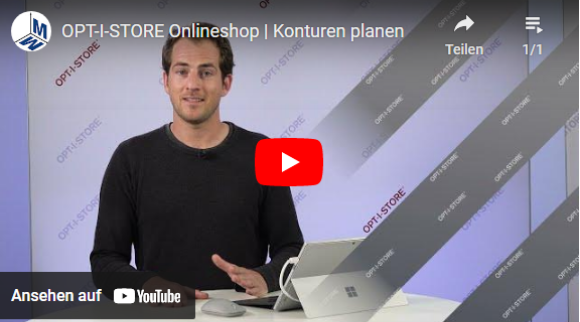 OPT-I-STORE Onlineshop | Konturen planen